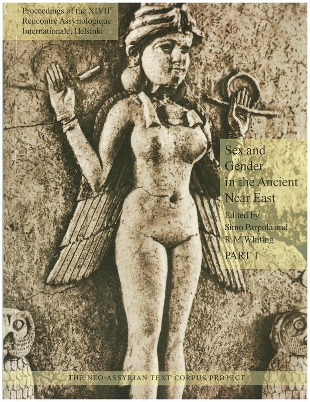 Sex and gender in the ancient Near East : proceedings of the 47th Recontre Assyriologique Internationale, Helsinki, July 2-6, 2001 : part I cover