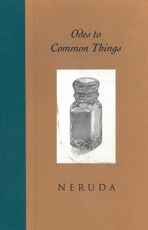 Odes to common things / by Pablo Neruda ; selected and illustrated by Ferris Cook ; translated by Ken Krabbenhoft cover