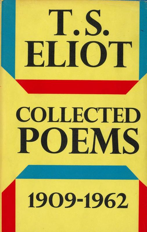Collected poems : 1909-1962 / T. S. Eliot cover