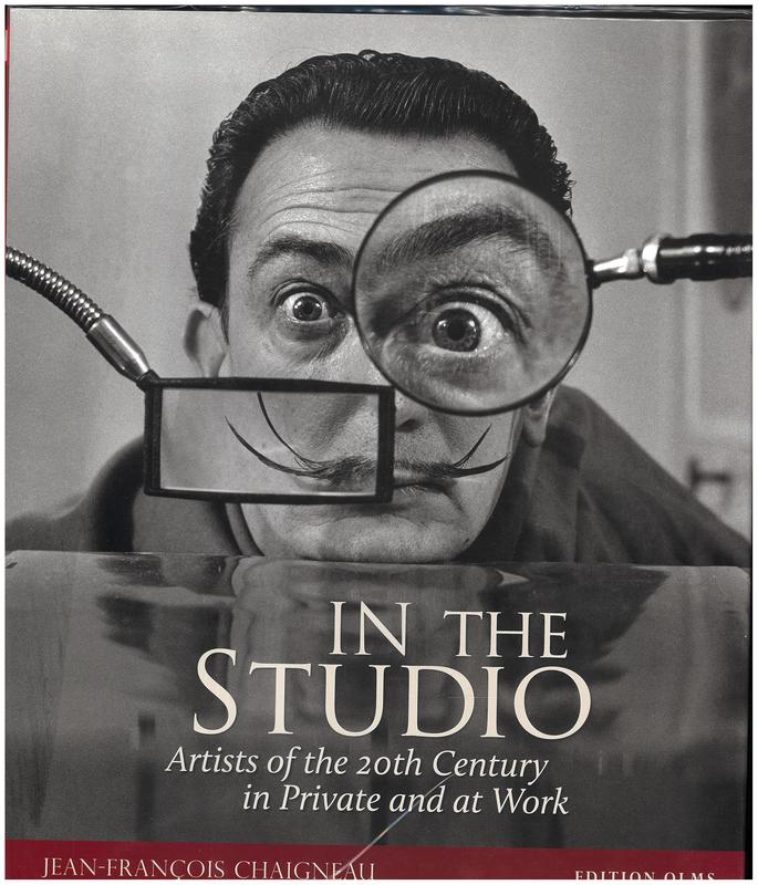 In the studio : artists of the 20th century in private and at work / Jean-Francois Chaigneau in collaboration with Guillaume Clavieres and Marc Brincourt cover