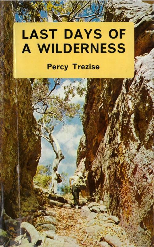 Last days of a wilderness / Percy Trezise cover