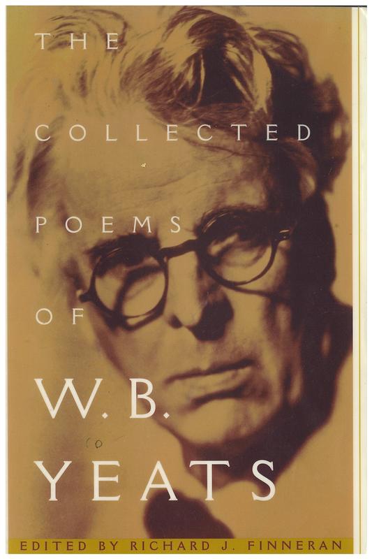 The collected poems of W. B. Yeats / edited by Richard J. Finneran cover