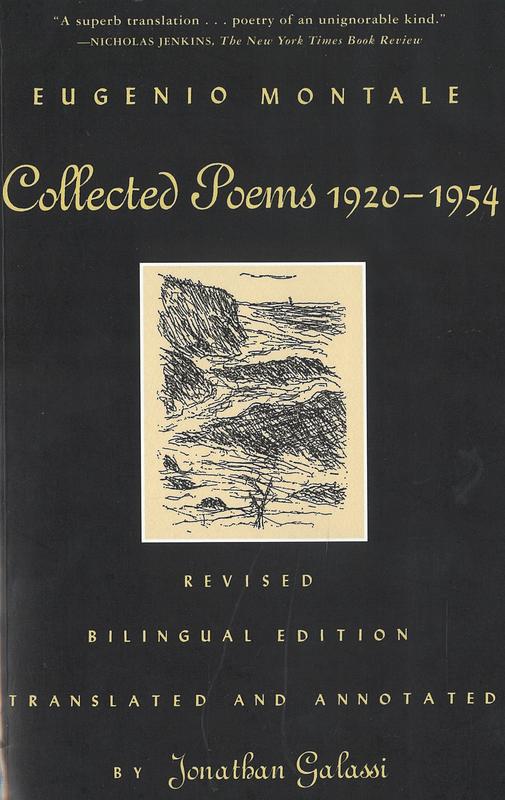 Collected poems 1920-1954 / Eugenio Montale ; translated and annotated by Jonathan Galassi cover