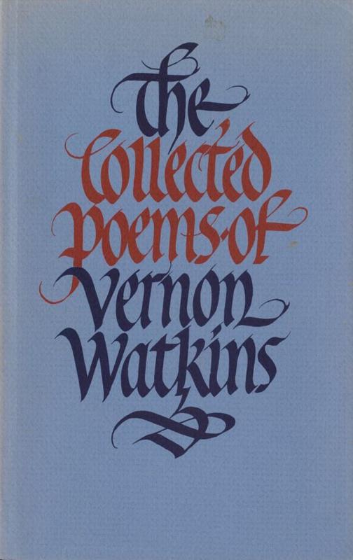 The collected poems of Vernon Watkins cover