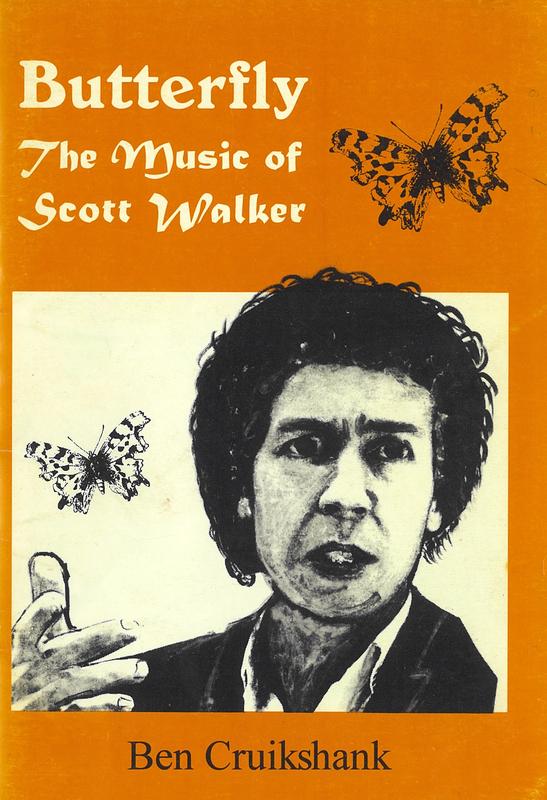 Butterfly : the music of Scott Walker / Ben Cruikshank cover