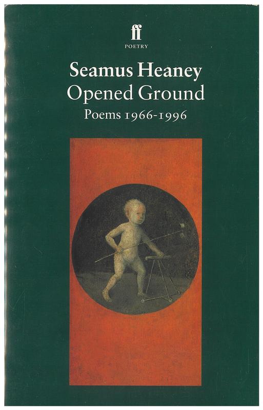 Opened ground : poems 1966-1996 / Seamus Heaney cover