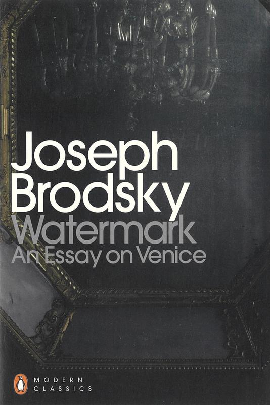 Watermark : an essay on Venice / Joseph Brodsky cover