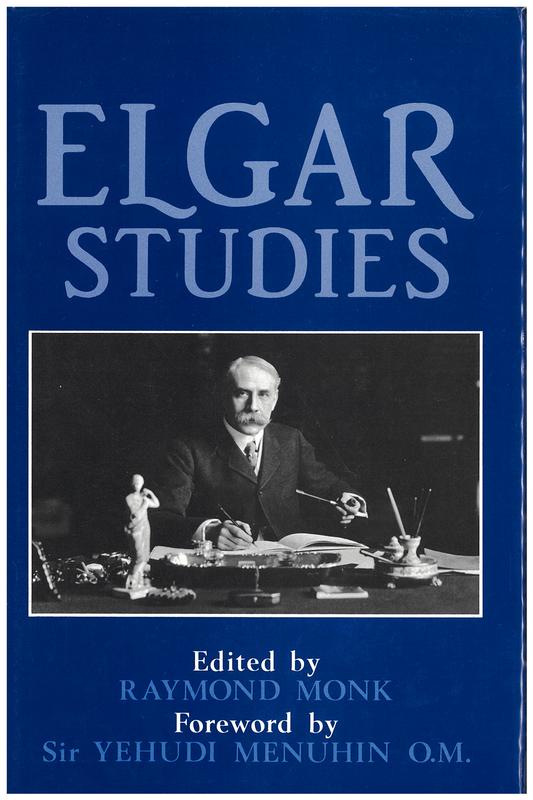 Elgar studies / edited by Raymond Monk cover