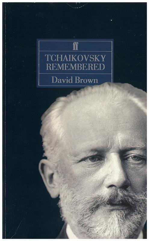 Tchaikovsky remembered / David Brown cover