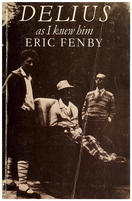 Delius as I knew him / Eric Fenby cover