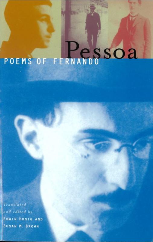 Poems of Fernando Pessoa / translated and edited by Edwin Honig and Susan M. Brown cover