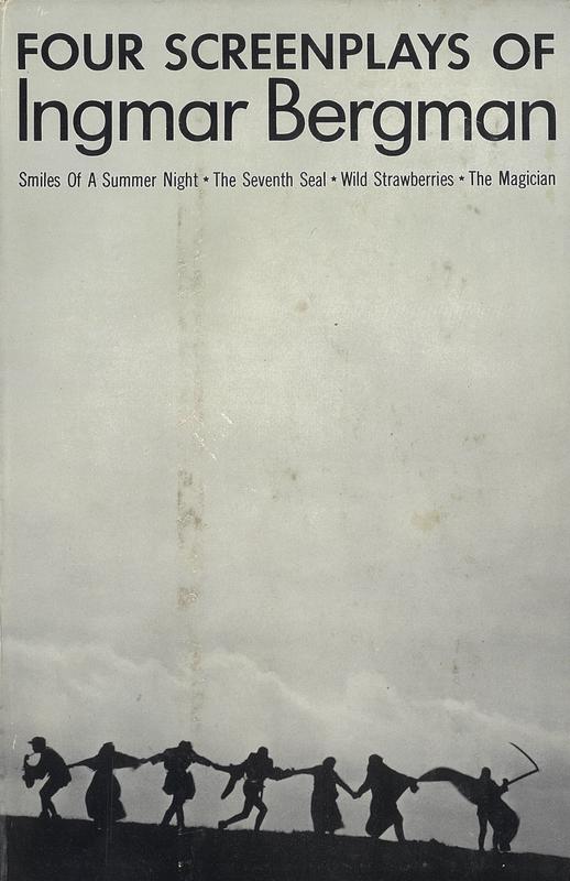 Four screenplays of Ingmar Bergman / translated by Lars Malmstrom and David Kushner cover