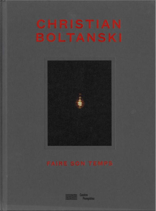 Christian Boltanski : faire son temps cover