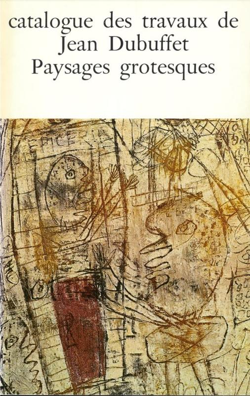 Catalogue des travaux de Jean Dubuffet : fascicule V : paysages grotesques cover