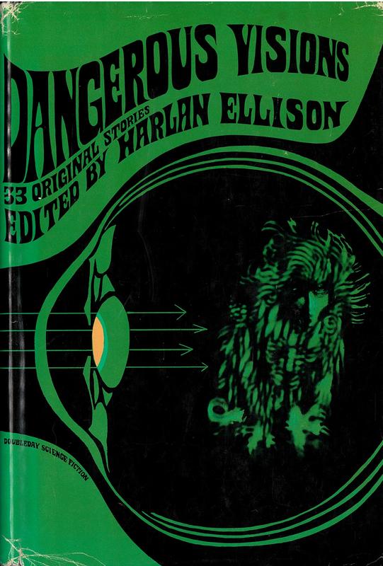 Dangerous visions : 33 original stories / edited by Harlan Ellison cover