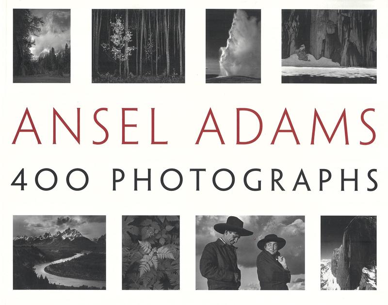 Ansel Adams : 400 photographs / edited by Andrea G. Stillman cover