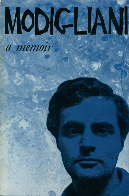 Modigliani : a memoir / Andre Salmon ; translated by Dorothy and Randolph Weaver cover