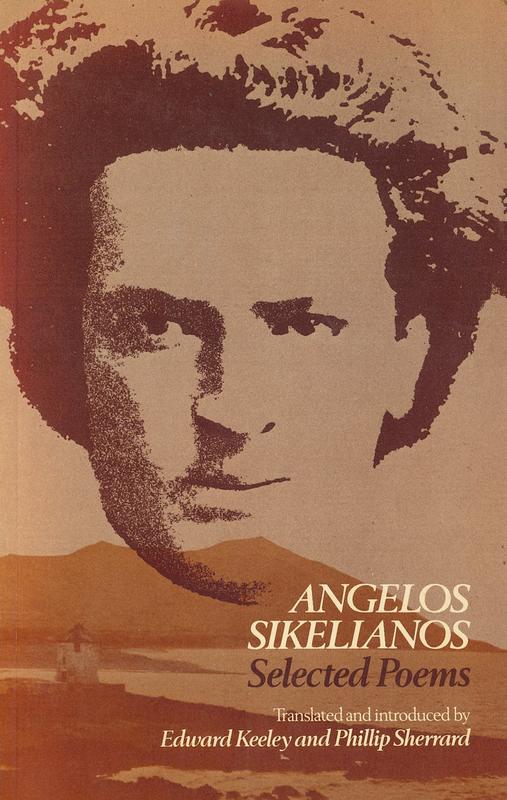 Selected poems / Angelos Sikelianos ; translated by Edmund Keeley and Philip Sherrard, with an introduction and notes cover