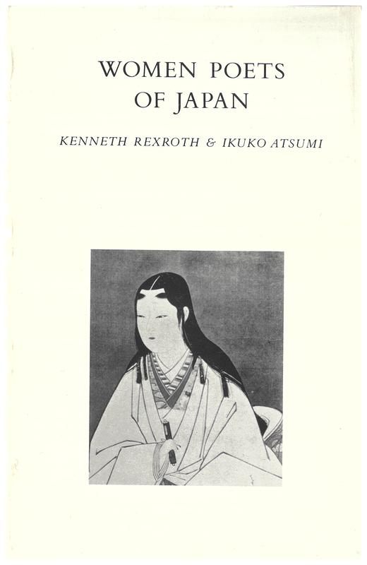 Women poets of Japan / translated and edited by Kenneth Rexroth and Ikuko Atsumi cover