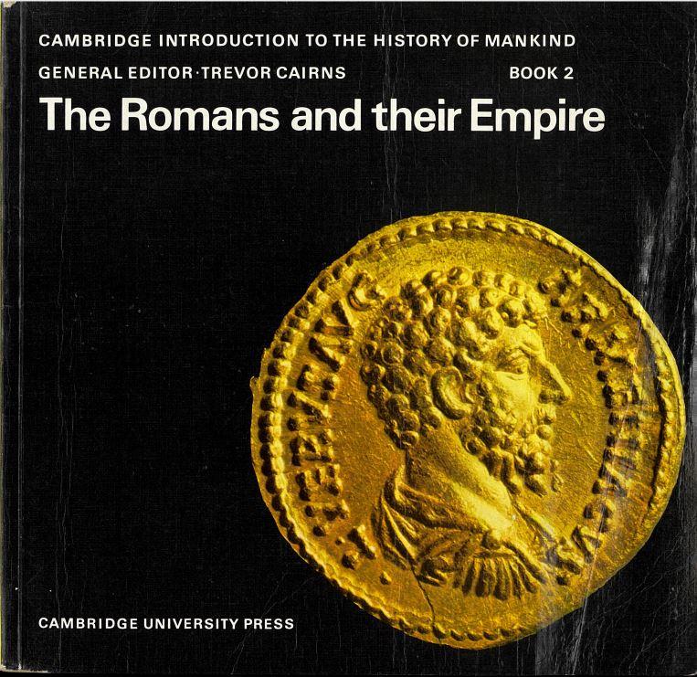 The Romans and their empire / Trevor Cairns cover