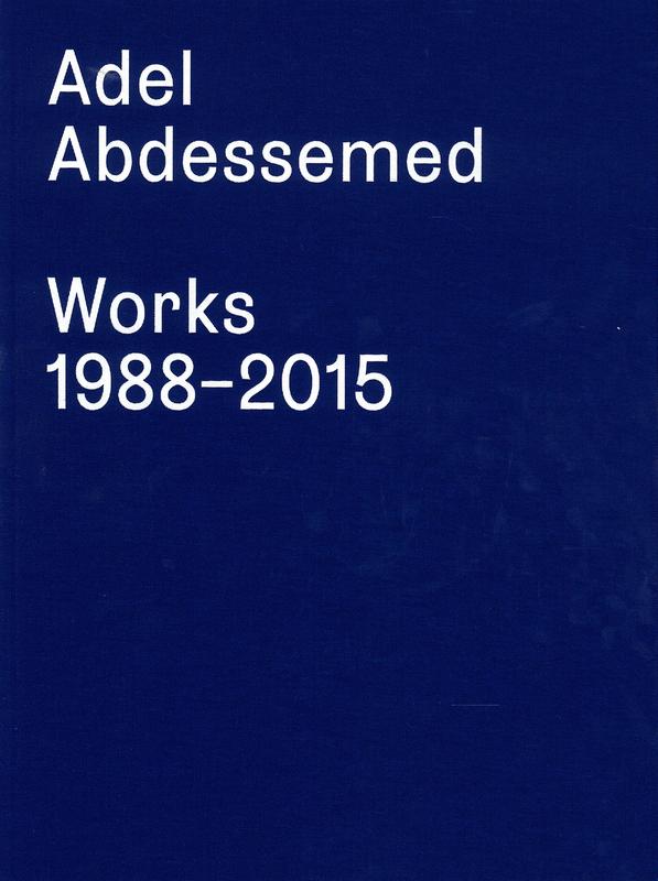 Adel Abdessemed : works 1988-2015 cover