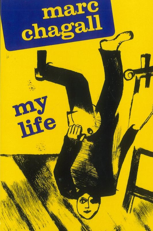 My life / Marc Chagall ; translated by Elisabeth Abbott cover