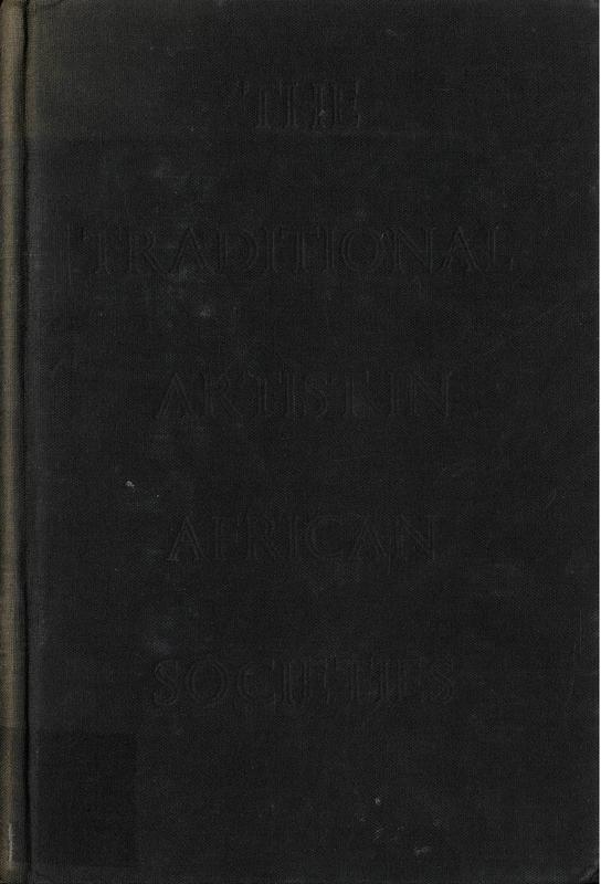 The traditional artist in African societies / Warren L. d'Azevedo cover