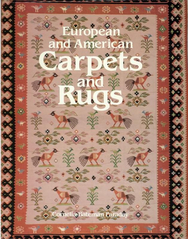 European and American carpets and rugs / Cornelia Bateman Faraday cover