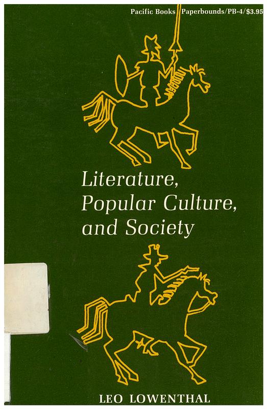 Literature, popular culture, and society / Leo Lowenthal cover