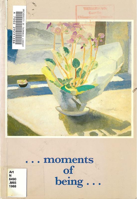 ... moments of being ... / devised by Nerys Johnson cover