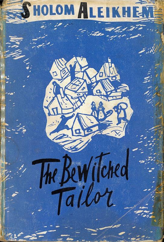 The bewitched tailor / Sholom Aleikhem cover