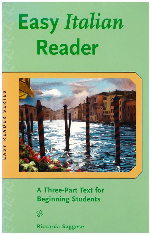 Easy Italian reader : a three-part text for beginning students / Riccarda Saggese cover
