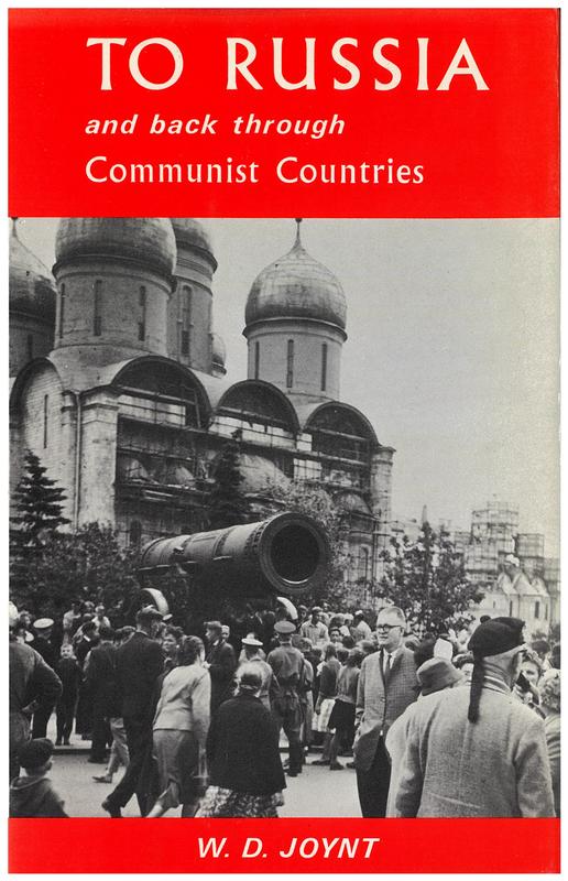To Russia and back through Communist countries / W. D. Joynt cover