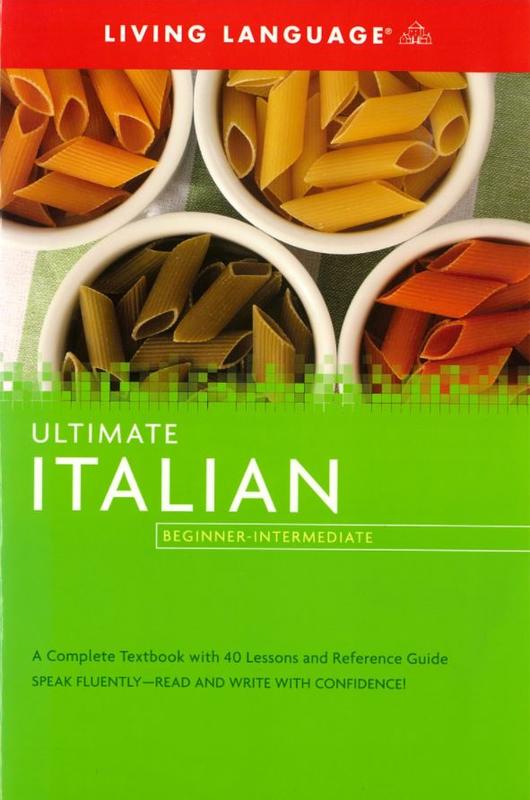 Ultimate Italian : beginner-intermediate / Salvatore Bancheri, Michael Lettieri cover