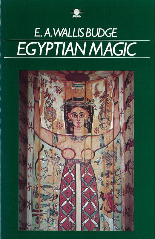 Egyptian magic / E.A. Wallis Budge cover