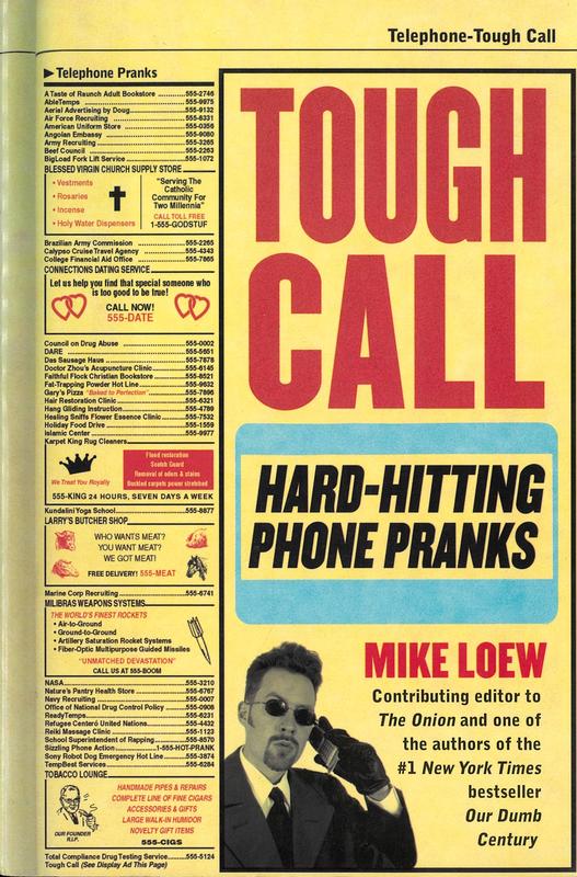 Tough call : hard-hitting phone pranks / Mike Loew cover
