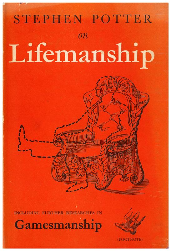 Some notes on lifemanship / by Stephen Potter cover