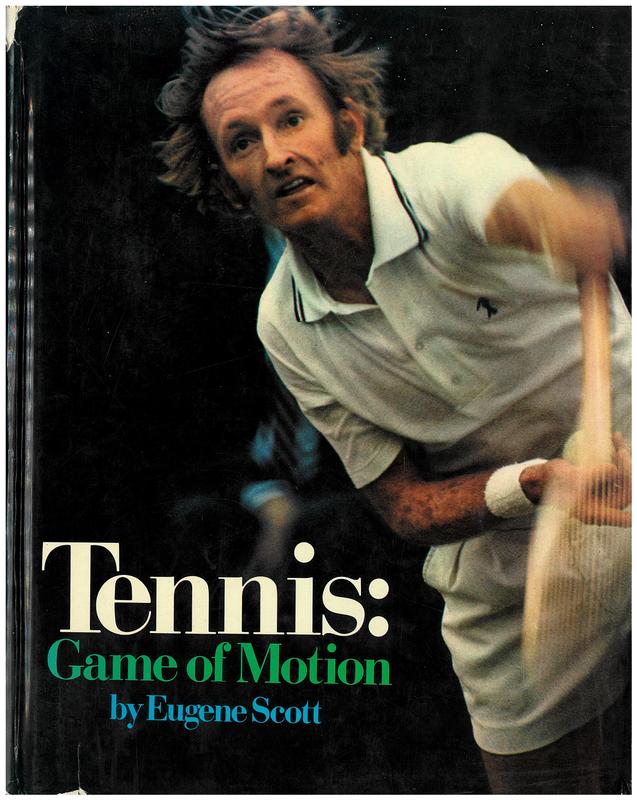 Tennis : game of motion / by Eugene Scott cover