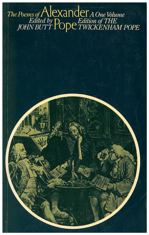 The poems of Alexander Pope : a one-volume edition of the Twickenham text with selected annotations / edited by John Butt cover