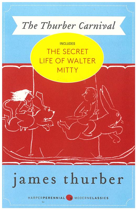 The Thurber carnival / written and illustrated by James Thurber ; commentary by Michael J. Rosen cover