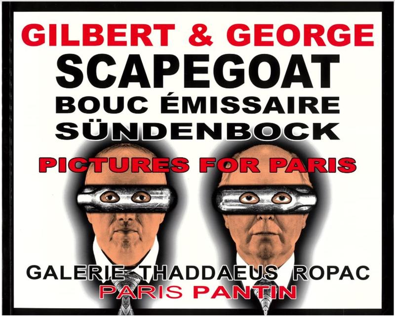 Scapegoat bouc emissaire sundenbock : pictures for Paris / Gilbert & George cover