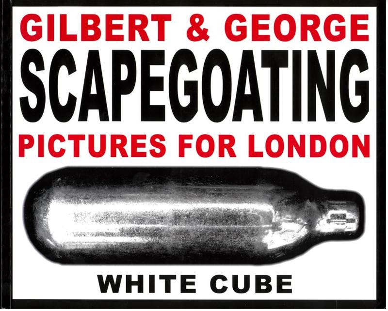 Scapegoating : pictures for London / Gilbert & George cover