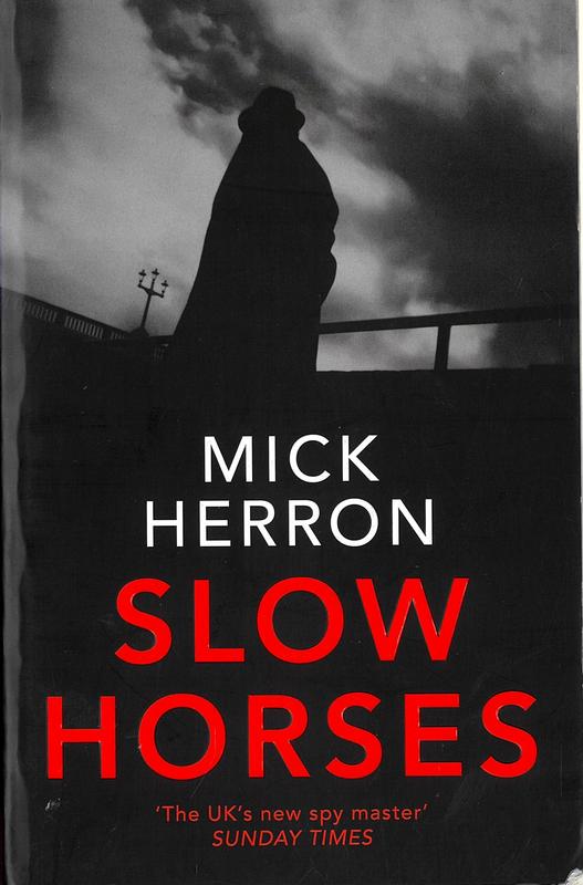 Slow horses / Mick Herron cover