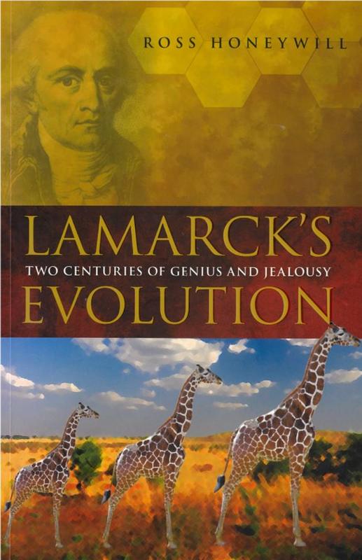 Lamarck's evolution : two centuries of genius and jealousy cover