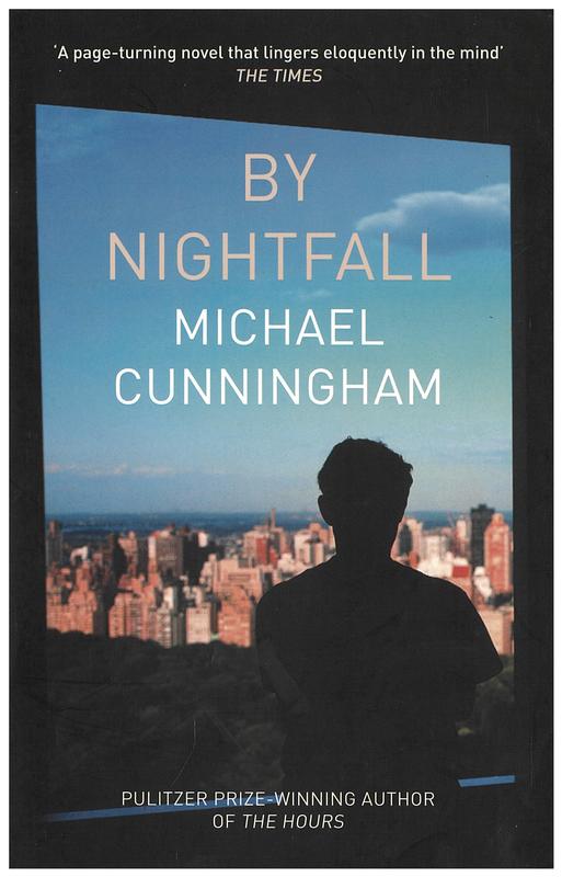 By nightfall / Michael Cunningham cover
