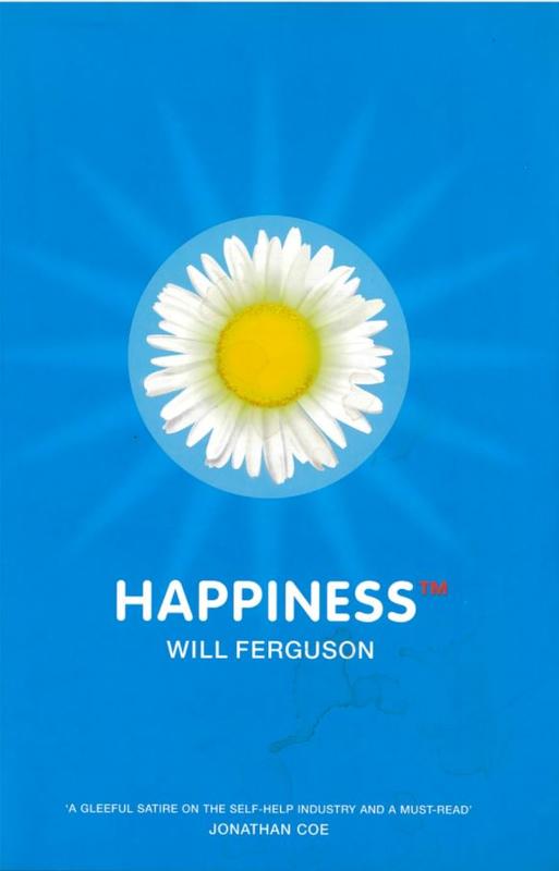 Happiness™ / Will Ferguson cover