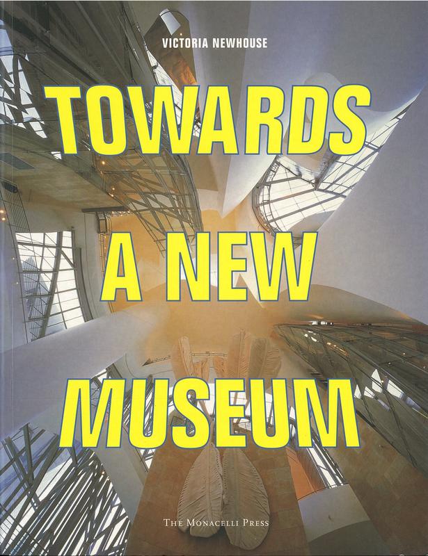 Towards a new museum /​ Victoria Newhouse cover