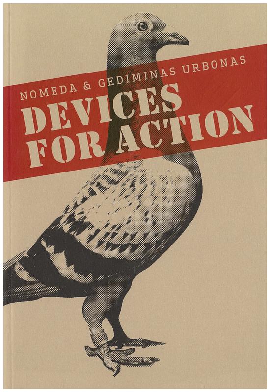 Devices for action / Nomeda & Gediminas Urbonas cover
