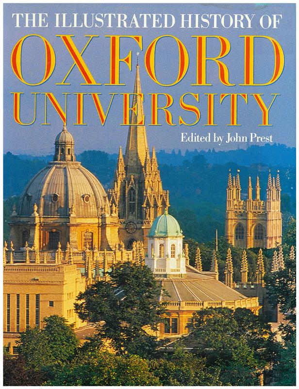 The illustrated history of Oxford University / edited by John Priest cover