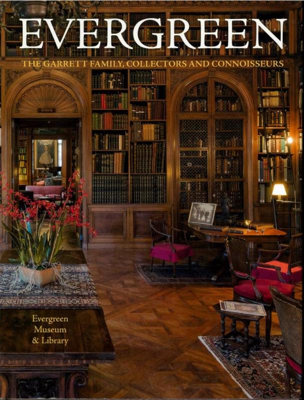 Evergreen : the Garrett family, collectors and connoisseurs / Evergreen Museum & Library, James Archer Abbot [and 3 others] ; photography by Norman Barker and James T. VanRensselaer cover